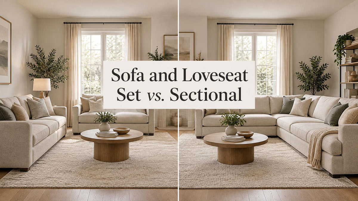 Sofa and Loveseat Set vs. Sectional: Which Arrangement Works Better?