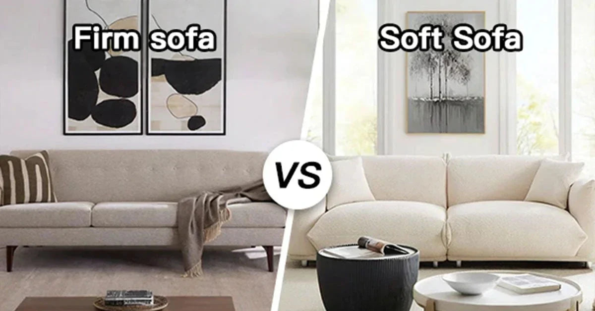 Comparison between firm and soft sofas